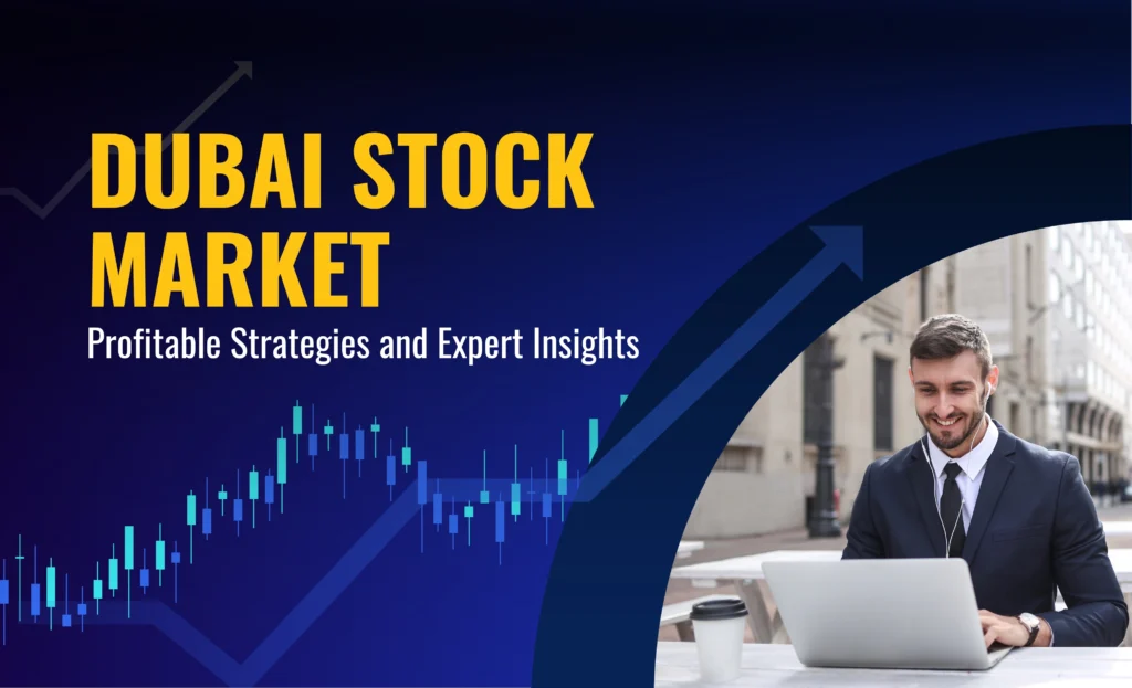 profitable strategies to become an expert in Dubai's stock market trading