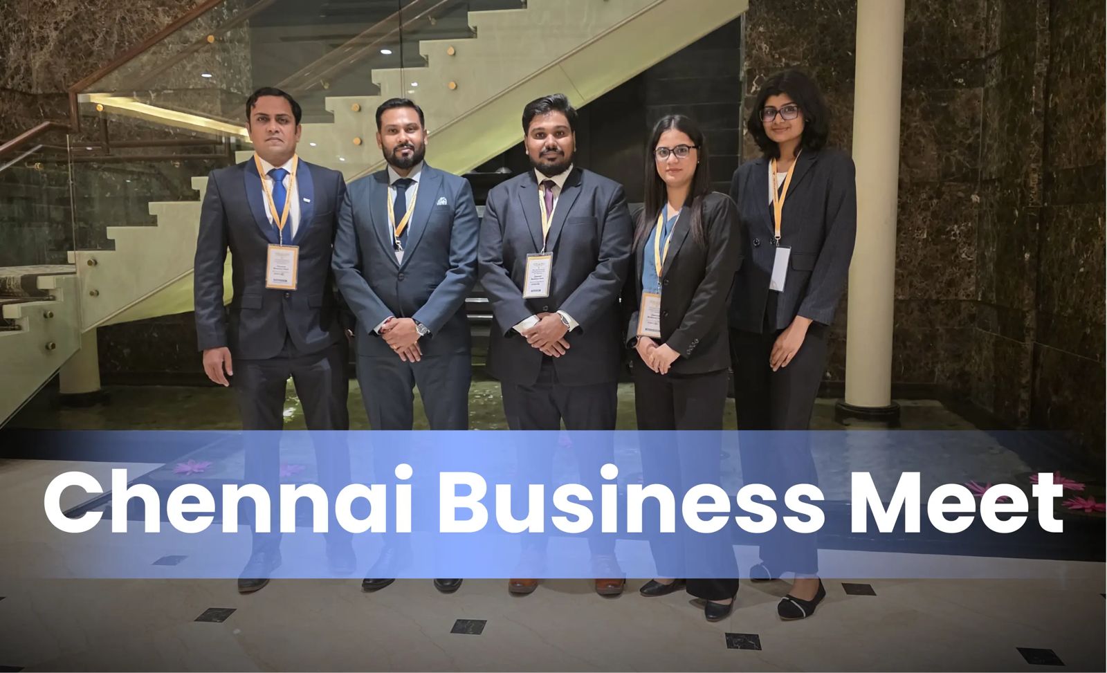 Leela International’s Business Meet in Chennai: Unlocking Investment & Business Setup Opportunities in Dubai