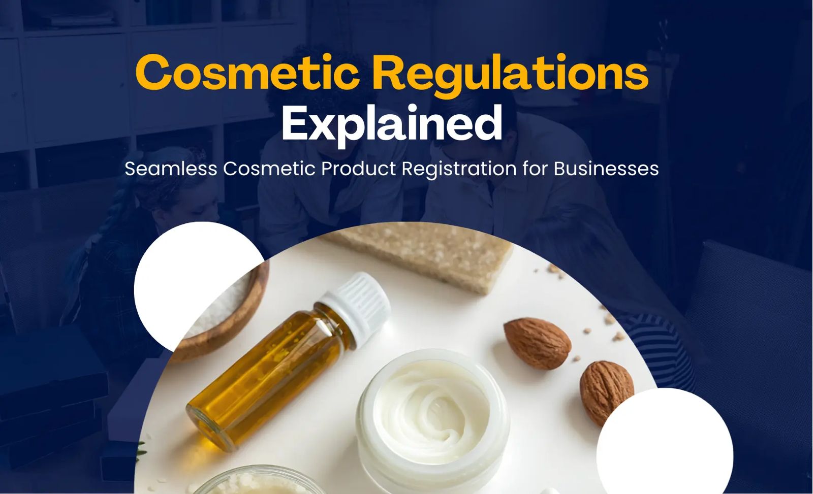 Dubai Cosmetic Regulations Explained