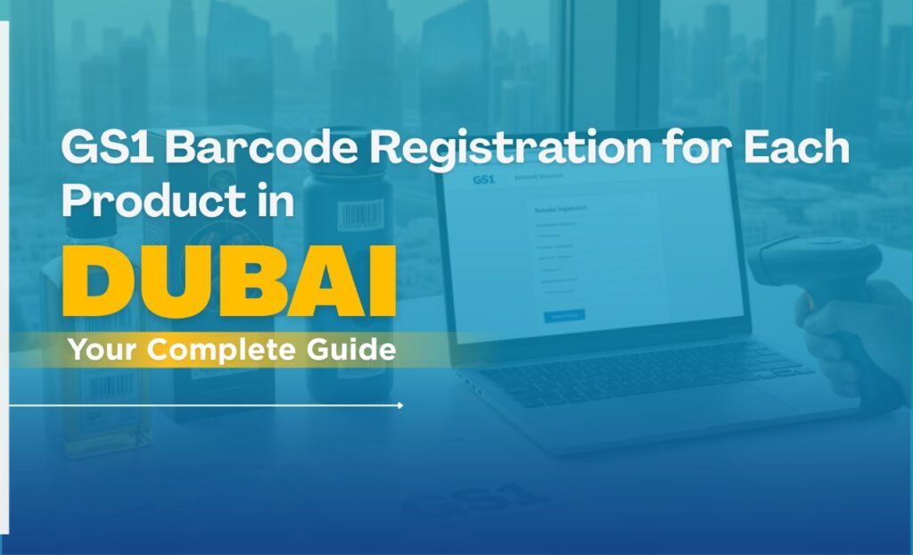 GS1 Barcode Registration for Each Product in Dubai