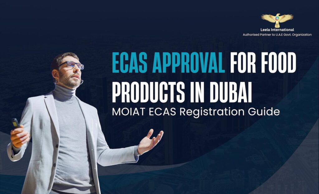 ECAS Approvals for Food Products in Dubai
