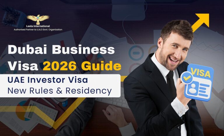 Dubai Business Visa 2026: New Rules & Easy Setup | Leela International