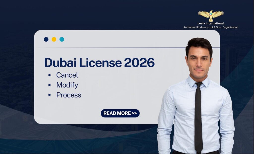 How to Close or Modify a Business License in Dubai (2026 Guide) – Simple, Fast & Expert Steps