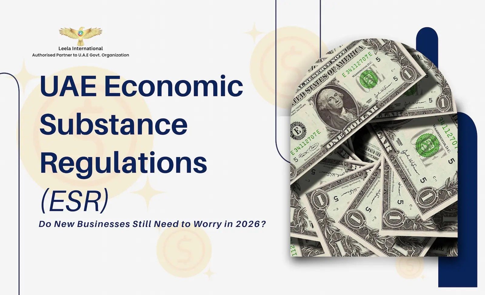 UAE Economic Substance Regulations (ESR): Do New Businesses Still Need to Worry in 2026?