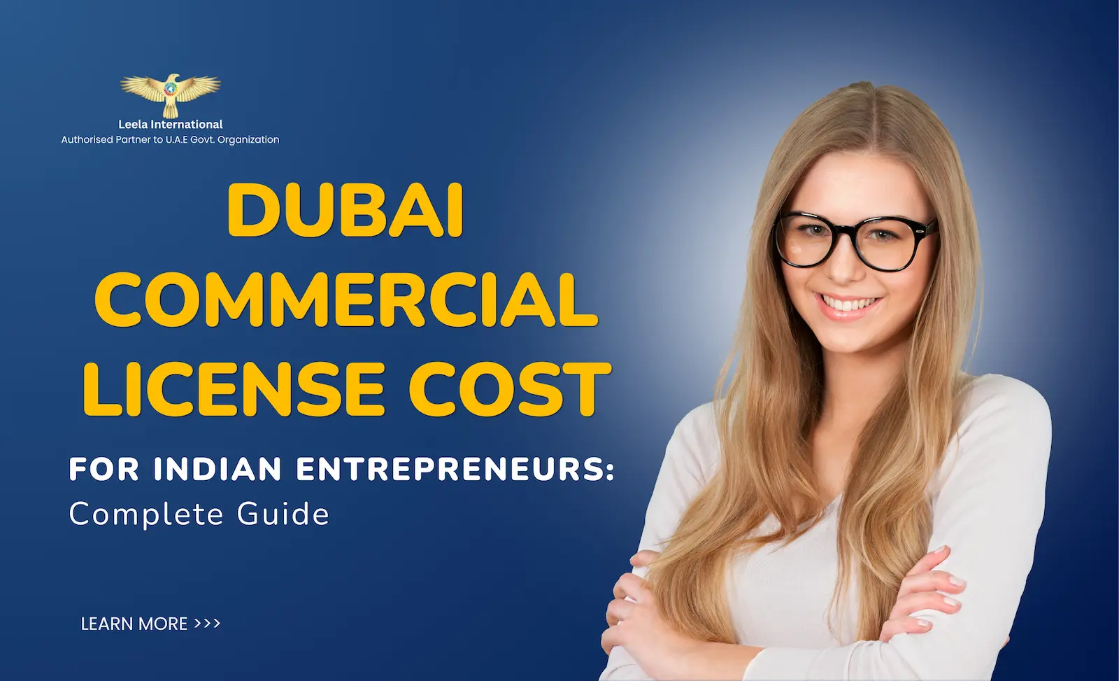 Commercial License Cost in Dubai: A Complete Fee Breakdown for Indian Entrepreneurs