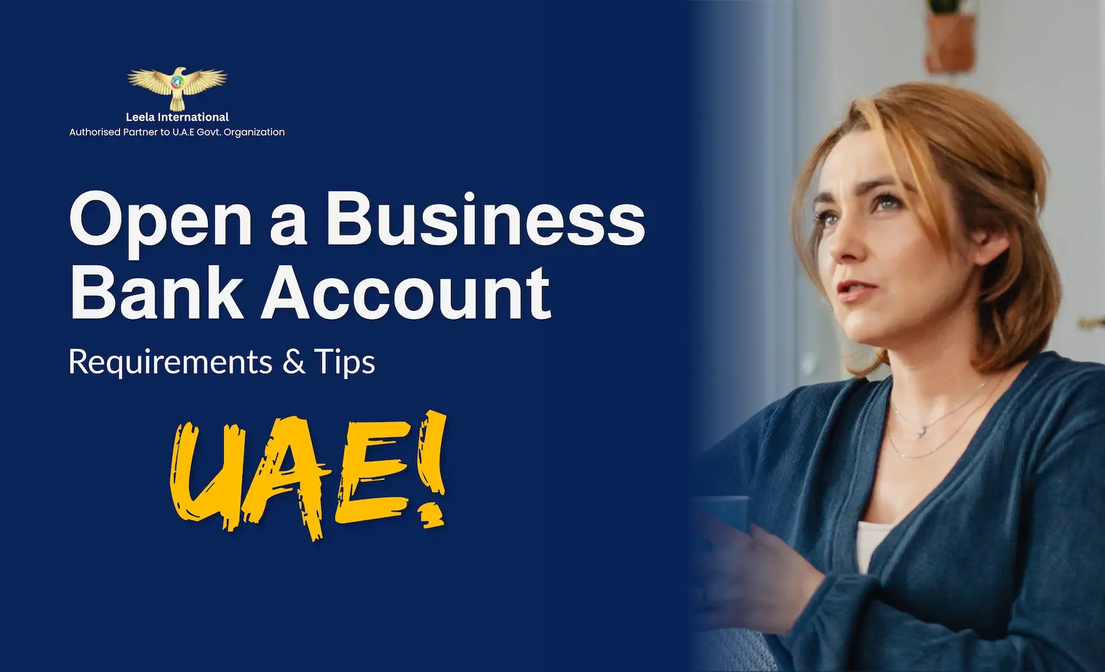 How to Open a Business Bank Account in UAE After Company Registration: Documents, Timeline & Common Rejections (2026)