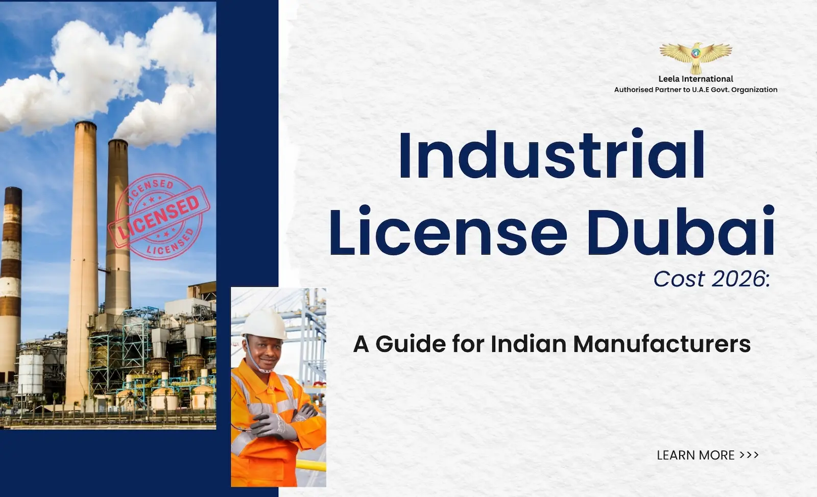 Industrial License Dubai Cost: A Practical 2026 Budget Guide for Indian Manufacturers
