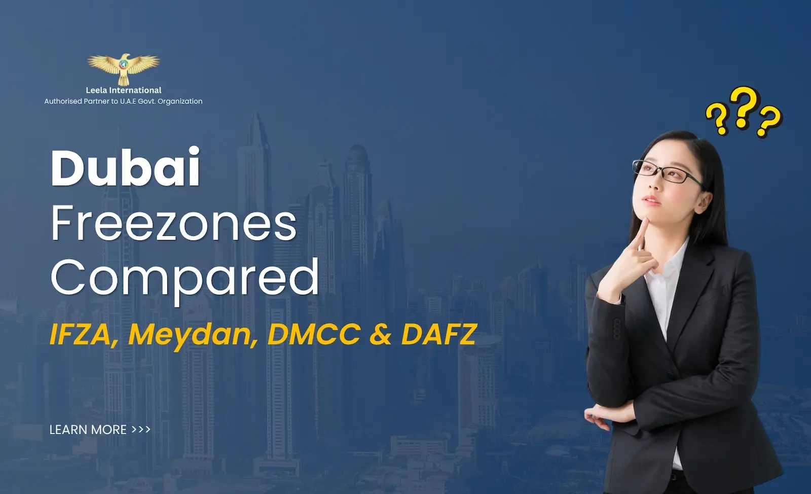 Freezone Business in Dubai: IFZA vs Meydan vs DMCC vs DAFZ Compared